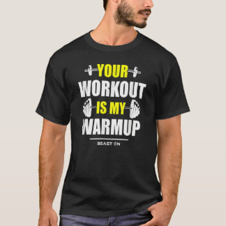 あなたのトレーニングはウォームアップイエロージムフィットネスボディビル Tシャツ