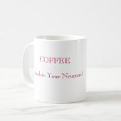あなたのニューロンを刺激して下さい! コーヒーカップ (正面左)