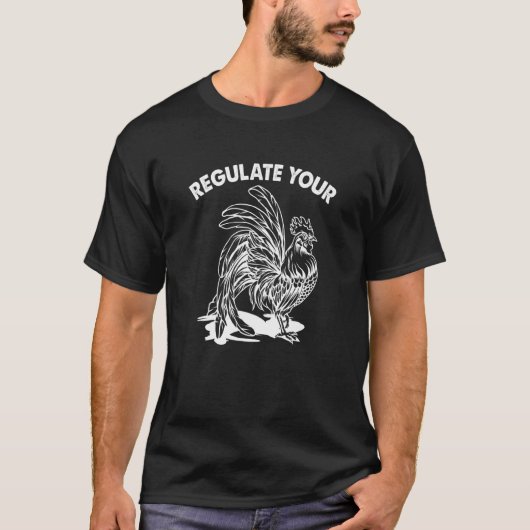 あなたのニワトリ雄鶏を調節して2 Tシャツ (正面)