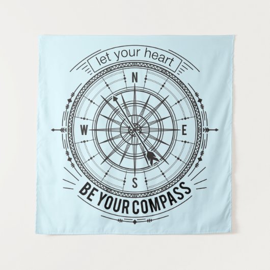 あなたのハートがあなたのコンパスがあるようにして下さい タペストリー (正面)