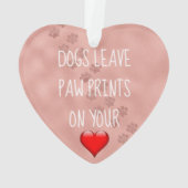 あなたのハートの動物愛好家の犬の許可の足のプリント オーナメント (裏面)