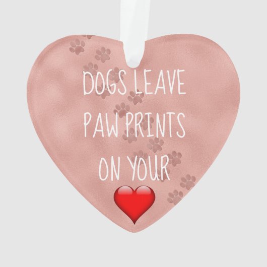 あなたのハートの動物愛好家の犬の許可の足のプリント オーナメント (裏面)