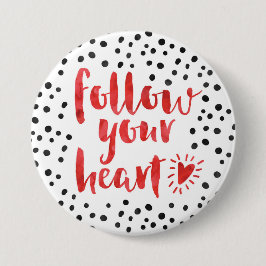 あなたのハートの引用文を後を追って下さい 缶バッジ