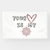 あなたのハートは私のコンパスだ 横断幕 (横)