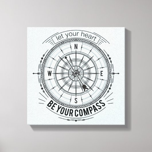 あなたのハートをコンパスにする キャンバスプリント (正面)