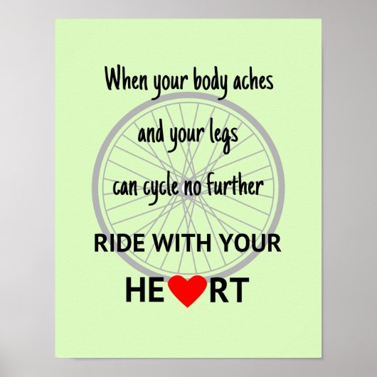 あなたのハートスポーツ引用文グリーンで乗る ポスター (正面)