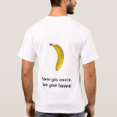 あなたのバナナのTシャツを共有して下さい Tシャツ (裏面)