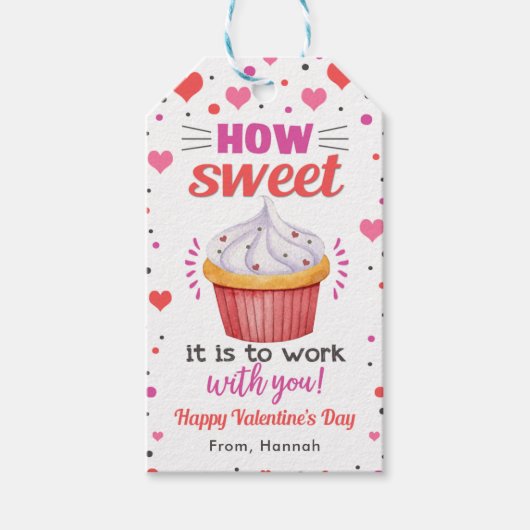 あなたのバレンタインのラベルと一緒に働くのがいかに甘いか ギフトタグ (正面)