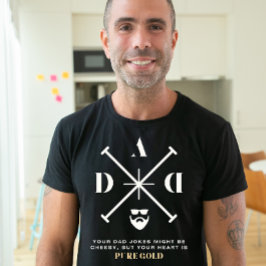 あなたのパパのジョークは安いかもしれないが、あなたのハートは Tシャツ