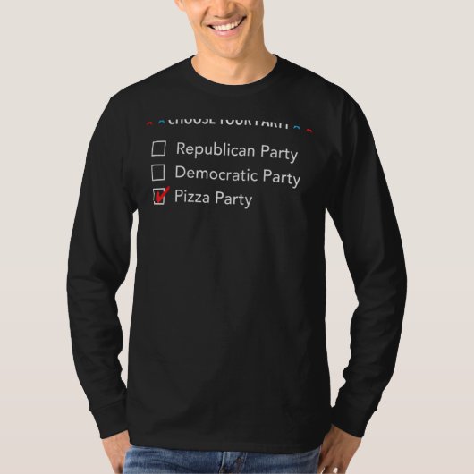 あなたのパーティー共和党の民主党ピザを選択 Tシャツ (正面)