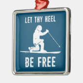 あなたのヒールを無料テレマークスキーにする メタルオーナメント (左)