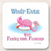 あなたのピンクのフラミンゴを浮かべるものは コースター (正面)