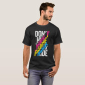 あなたのプライドパンセクシャル国旗LGBTQパンPriを隠してはいけない Tシャツ (正面フル)