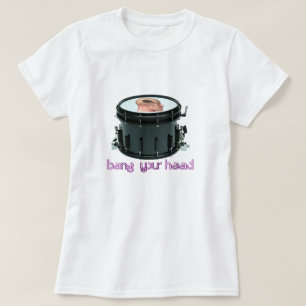 "あなたのヘッド"スネアドラムのベビードールのティーを強打して下さい Tシャツ
