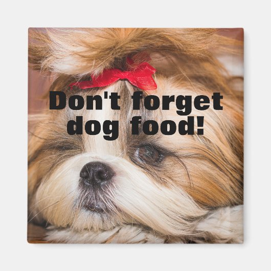 あなたのペットの子犬の写真の贈り物は犬の食べ忘れ物ではない マグネット (正面)