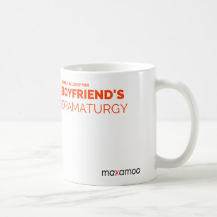 あなたのボーイフレンドのDramaturgyのマグ コーヒーマグカップ