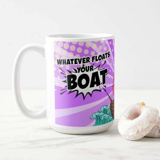 あなたのボートを浮かせるものは コーヒーマグカップ (ドーナツ)