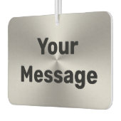 あなたのメッセージシルバーブラシ仕上げ金属ルックブラック文字 カーエアーフレッシュナー (左)