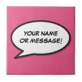 あなたのメッセージ スピーチ バブル ファン レトロ コミックブック タイル (正面)