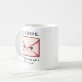 あなたのメールは私のオフィスを見つけることはパーソナライズされたない コーヒーマグカップ (正面左)