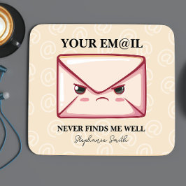 あなたのメールは私のオフィスを見つけることはパーソナライズされたない マウスパッド