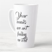 あなたのメールは私を元気に見つけられない カフェラテマグ (左アングル)