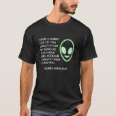 あなたのリーダーはUFOに嘘をついた Tシャツ (正面)