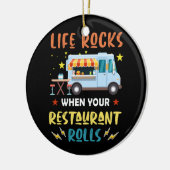 あなたのレストランのライフ転がロック – フードトラック セラミックオーナメント (左)