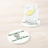 あなたのローカルドラッグ・ディーラーへの訪問 コースター (側面)