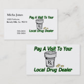 あなたのローカルドラッグ・ディーラーへの訪問 名刺 (正面/裏面)