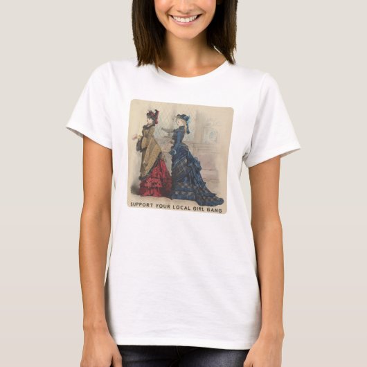 あなたのローカル女の子の集団を支えて下さい Tシャツ (正面)