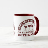 あなたのワインのためのナットの打って下さい マグカップ (正面右)