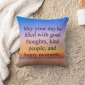 あなたの一日が良い考えで満たされますように クッション (ブランケット)