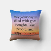 あなたの一日が良い考えで満たされますように クッション (裏面)