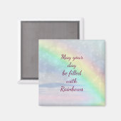 あなたの一日が虹で満たされますように マグネット (正面/裏面)