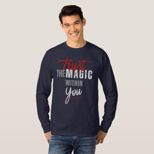 あなたの中の魔法を信じて Tシャツ (正面フル)