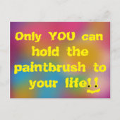 あなたの人生のおもしろいにペイントブラシを保持できる ポストカード (正面)