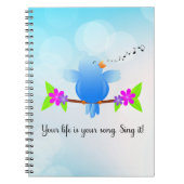 あなたの人生はあなたの歌である – それを歌いなさい! ノートブック (正面)