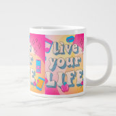 あなたの人生を生きる ジャンボコーヒーマグカップ (右)