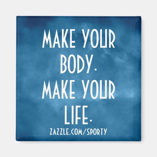 あなたの体があなたの生命磁石を作る マグネット (正面)