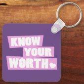 あなたの価値を知ってより多くのスローガンピンク キーホルダー (裏面)