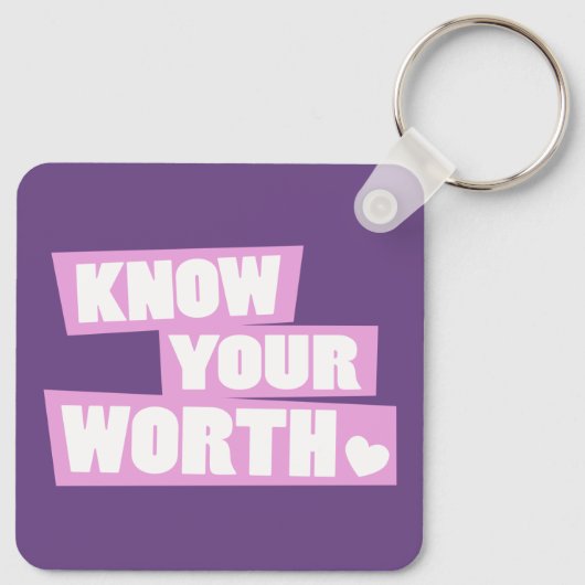 あなたの価値を知ってより多くのスローガンピンク キーホルダー (裏面)