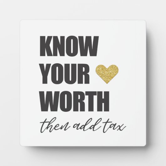 あなたの価値を知って、税事務所を追加やる気を起こさせるする フォトプラーク (正面)