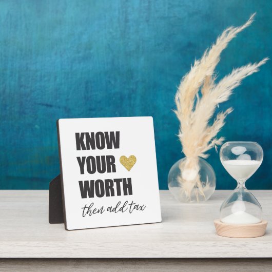 あなたの価値を知って、税事務所を追加やる気を起こさせるする フォトプラーク (インサイチュ)