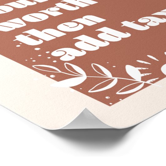 あなたの価値を知って、税Boho Archを追加 ポスター (角)