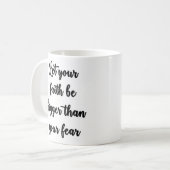 あなたの信頼があなたの恐れのマグより大きいがあるようにして下さい コーヒーマグカップ (正面左)