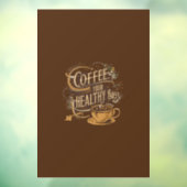 あなたの健康なバズをコーヒーD1 ウィンドウサイン (シート3)