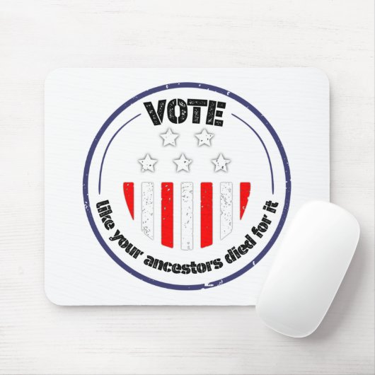あなたの先祖が死んだように投票するbのためのデザイン マウスパッド (マウス)