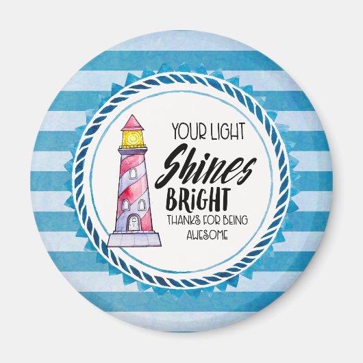 あなたの光は明るい灯台を照らしてくれてありがとう マグネット (正面)