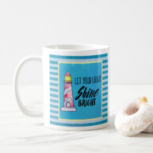 あなたの光を輝かせ明るいライトハウスタイポグラフィ コーヒーマグカップ